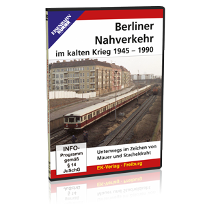 Berliner Nahverkehr im kalten Krieg 1945-1990  – Bestellnummer 8420
